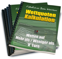 Wettquoten Kalkulation: Wetten auf mehr als/weniger als X Tore